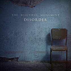 The Beautiful Monument : Disorder